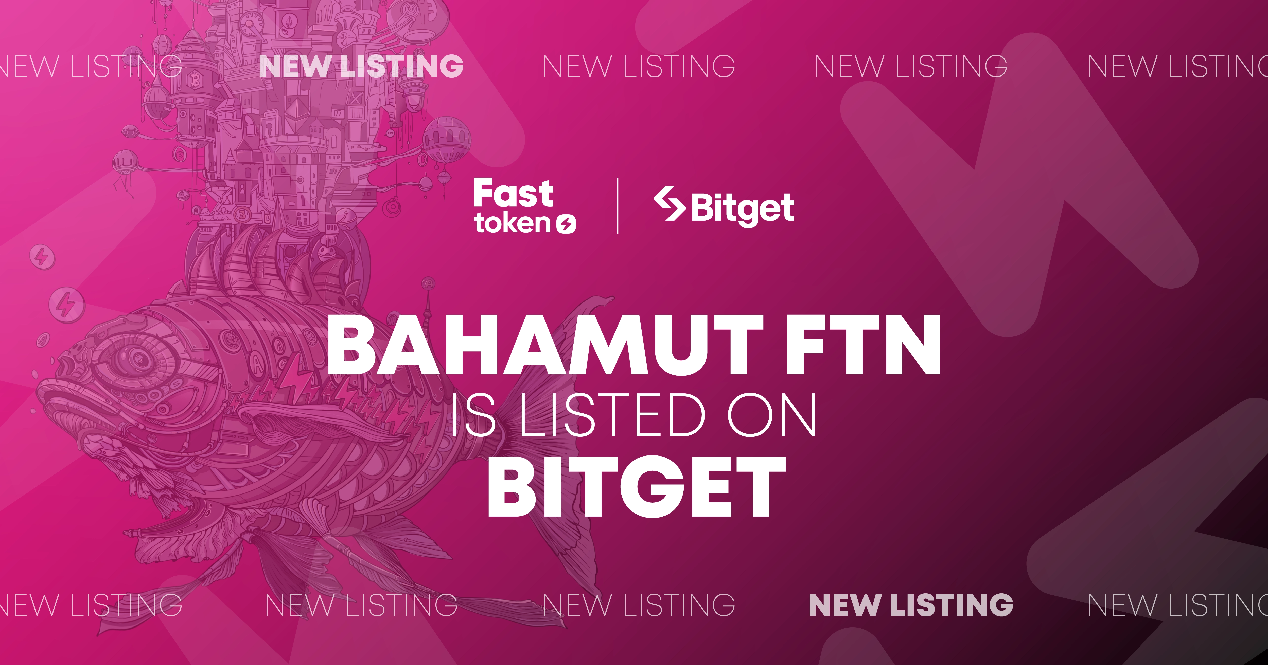 Bahamut FTN مدرج الآن في Bitget